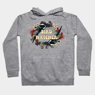 Bird Watcher - Awesome twitcher gift Hoodie